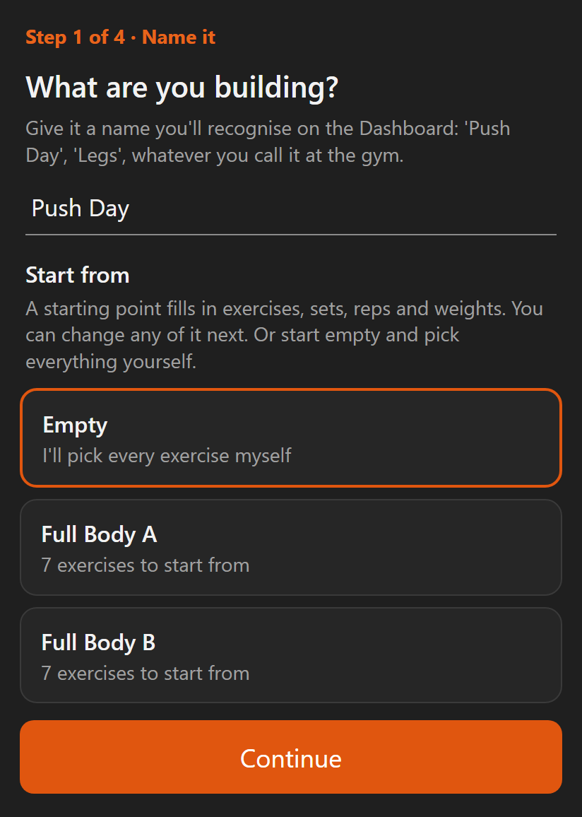 Step 1 of the routine builder, with the name Push Day typed in and Empty selected as the starting point
