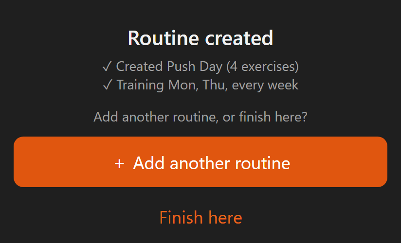 The Routine created screen, with Add another routine and Finish here
